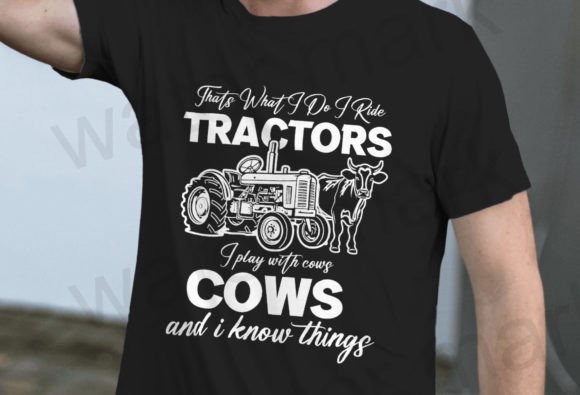 Thats What I Do I Ride Tractors Png